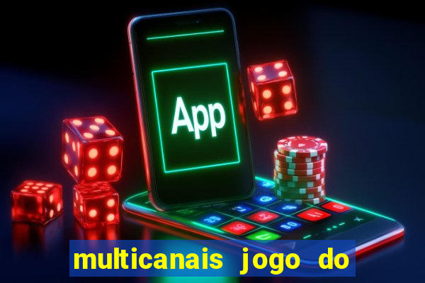 multicanais jogo do flamengo ao vivo